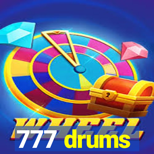 777 drums